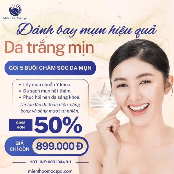 4-5 BUỔI CHĂM SÓC DA MỤN